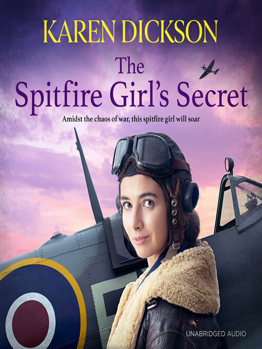 Title details for The Spitfire Girl's Secret by Karen Dickson - Wait list
